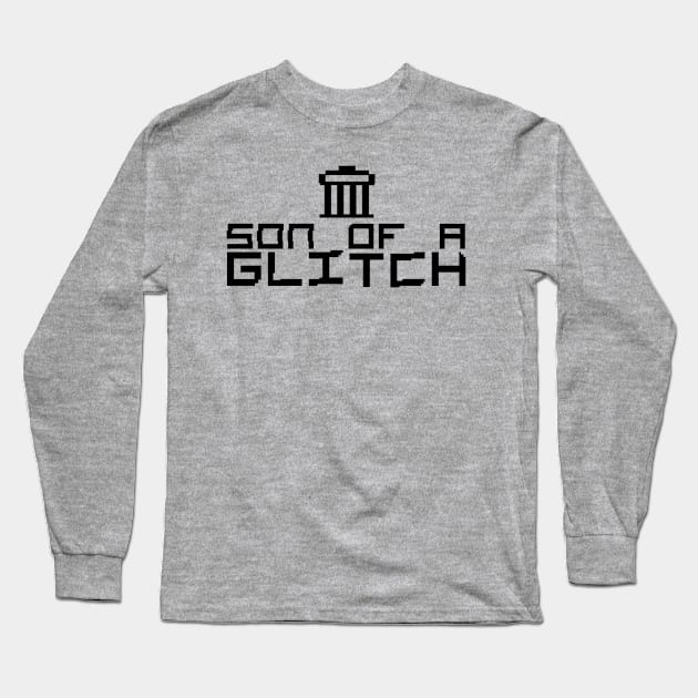 son of a "GLITCH" Long Sleeve T-Shirt by hamiltonarts